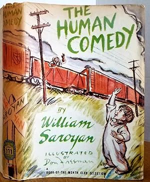 Seller image for THE HUMAN COMEDY for sale by MARIE BOTTINI, BOOKSELLER