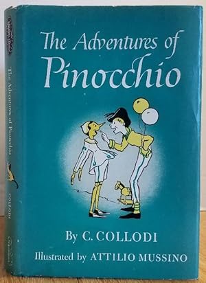 Imagen del vendedor de THE ADVENTURES OF PINOCCHIO a la venta por MARIE BOTTINI, BOOKSELLER