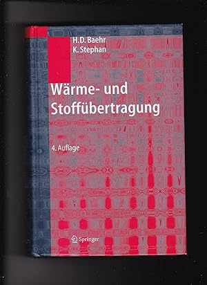 Bild des Verkufers fr Hans Dieter Baehr, Stephan Karl, Wrme- und Stoffbertragung zum Verkauf von sonntago DE