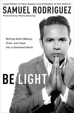 Seller image for Be Light: Shining God's Beauty, Truth, and Hope into a Darkened World for sale by ChristianBookbag / Beans Books, Inc.