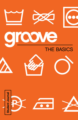 Imagen del vendedor de Groove: The Basics Student Journal (Paperback or Softback) a la venta por BargainBookStores
