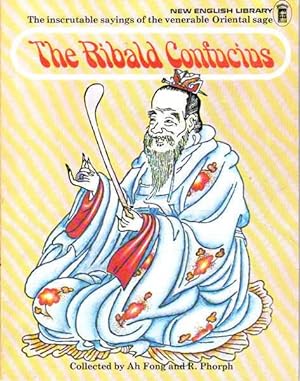 Seller image for The Ribald Confucius for sale by Goulds Book Arcade, Sydney