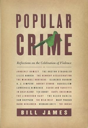 Imagen del vendedor de Popular Crime: Reflections on the Celebration of Violence a la venta por Kenneth A. Himber