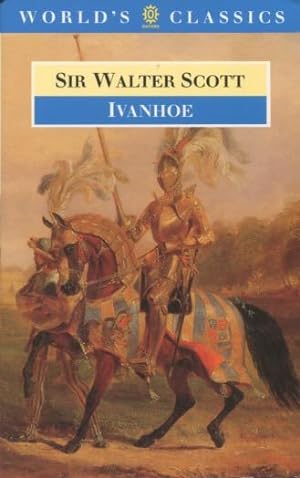 Seller image for Ivanhoe (The World's Classics) for sale by Kenneth A. Himber