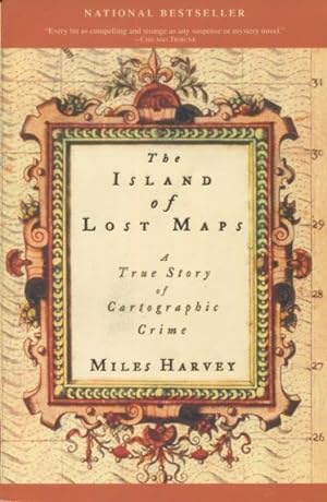 Seller image for The Island of Lost Maps: A True Story of Cartographic Crime for sale by Kenneth A. Himber