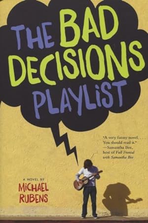 Seller image for The Bad Decisions Playlist for sale by Kenneth A. Himber