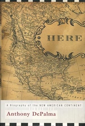 Imagen del vendedor de Here: A Biography of the New American Continent a la venta por Kenneth A. Himber