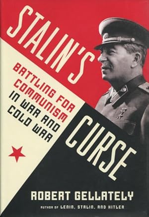 Seller image for Stalin's Curse: Battling For Communism In War And Cold War for sale by Kenneth A. Himber