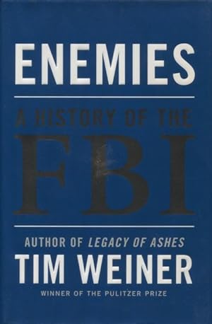 Enemies: A History Of The FBI