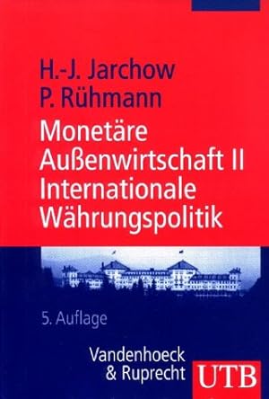 Seller image for Monetre Aussenwirtschaft. UTB 2., Internationale Whrungspolitik for sale by NEPO UG