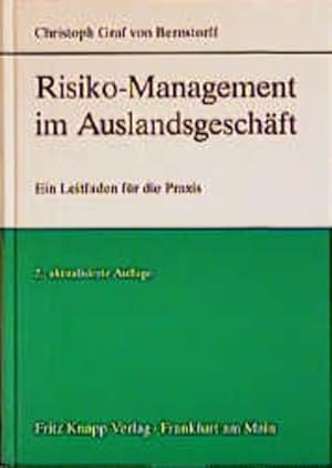 Seller image for Risiko-Management im Auslandsgeschft. von Christoph Graf von Bernstorff, Sparkassen, Praxis, Wissen for sale by NEPO UG