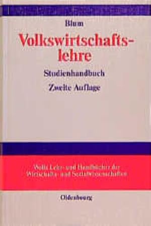 Seller image for Volkswirtschaftslehre : Studienhandbuch. von , Wolls Lehr- und Handbcher der Wirtschafts- und Sozialwissenschaften for sale by NEPO UG