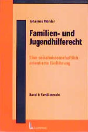 Seller image for Mnder, Johannes : Mnder, Johannes: Familien- und Jugendhilferecht. - Neuwied : Luchterhand Bd. 1., Familienrecht for sale by NEPO UG