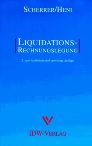 Seller image for Liquidations-Rechnungslegung. von und Bernhard Heni for sale by NEPO UG