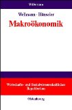 Makroökonomik. von und Jürgen Hünseler, Wirtschafts- und sozialwissenschaftliches Repititorium