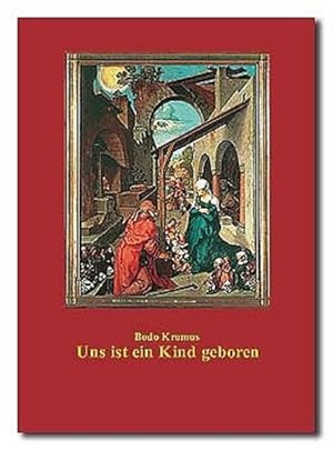 Bild des Verk�ufers f�r Uns ist ein Kind geboren. Fundus-Reihe zum Verkauf von NEPO UG