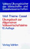 Seller image for bungsbuch zur Allgemeinen Volkswirtschaftslehre. Insbesondere zu Woll, Allgemeine Volkswirtschaftslehre for sale by NEPO UG