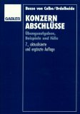 Seller image for Busse von Colbe, Walther : Busse von Colbe, Walther: Konzernabschlsse. - Wiesbaden : Gabler bungsaufgaben, Beispiele und Flle for sale by NEPO UG