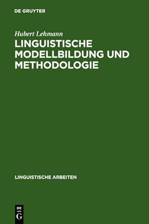 Bild des Verkufers fr Linguistische Modellbildung und Methodologie zum Verkauf von NEPO UG