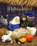 Bild des Verkufers fr Das erste Weihnachtsfest zum Verkauf von NEPO UG