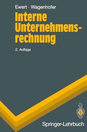 Image du vendeur pour Interne Unternehmensrechnung. Alfred Wagenhofer, Springer-Lehrbuch mis en vente par NEPO UG