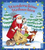 Bild des Verkufers fr Wunderschne Weihnachten. [Ill.:. Text: Rosemarie Knzler-Behncke] zum Verkauf von NEPO UG