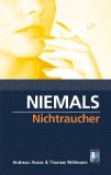 Seller image for Niemals Nichtraucher for sale by NEPO UG