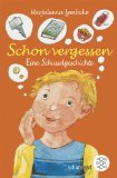 Seller image for Schon vergessen - Eine Schusselgeschichte for sale by NEPO UG