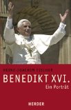 Seller image for Benedikt XVI. : ein Portrt. for sale by NEPO UG