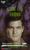 Seller image for Dawson's Creek, Liebe und Voodoo for sale by NEPO UG