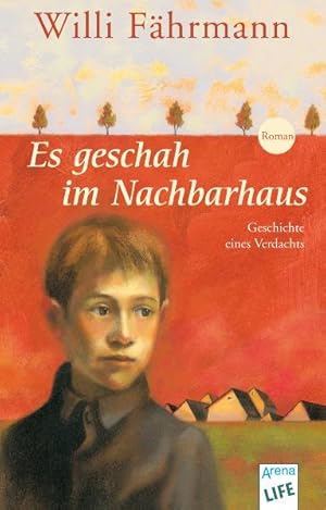 Seller image for Es geschah im Nachbarhaus : die Geschichte eines gefhrlichen Verdachtes und einer Freundschaft. Arena-Taschenbuch for sale by NEPO UG