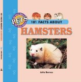 Bild des Verkufers fr 101 Facts About Hamsters (101 facts about pets) zum Verkauf von NEPO UG