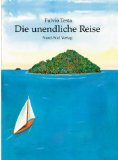 Bild des Verkufers fr Die unendliche Reise. Ein Nord-Sd-Bilderbuch zum Verkauf von NEPO UG