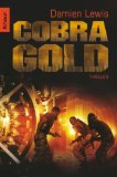 Seller image for Cobra-Gold : Thriller. Aus dem Engl. von Stefan Trobach, Knaur for sale by NEPO UG