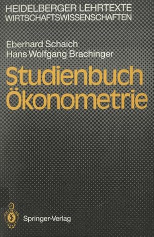 Seller image for Studienbuch konometrie. Hans Wolfgang Brachinger, Heidelberger Lehrtexte : Wirtschaftswissenschaften for sale by NEPO UG
