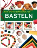 Seller image for Mein erstes groes Buch vom Basteln for sale by NEPO UG