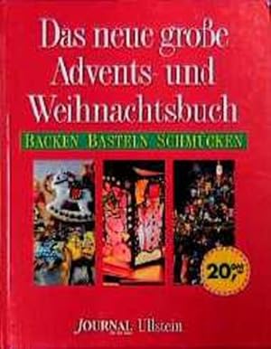 Bild des Verkufers fr Das neue groe Advents- und Weihnachtsbuch : Backen, Basteln, Schmcken. [Red.: Geert Zebothsen. Fotos: .], Ein Journal-fr-die-Frau-Buch zum Verkauf von NEPO UG