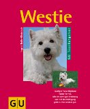 Bild des Verkufers fr Der Westie : West-Highland-White-Terrier ; [richtig pflegen und verstehen ; Experten-Rat fr die artgerechte Haltung ; mit Tips fr die Ernhrung nach Mass]. Ingrid Bolle-Kleinbub. Mitarb.: Christine Metzger. Farbfotos: Sally Anne Thompson u.a. Tierfotografen. Zeichn.: Gyrgy Jankovics. [Red.: Anita Zellner], GU-Tier-Ratgeber zum Verkauf von NEPO UG