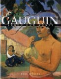 Bild des Verkufers fr Gauguin. [Text: Fiorella Nicosia ; Matteo Chini ; Claudio Pescio. bers.: Silvia Mayer], Leben und Kunst zum Verkauf von NEPO UG