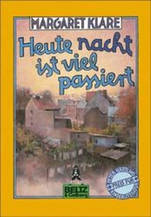 Bild des Verkufers fr Heute nacht ist viel passiert : Geschichten einer Kindheit. Nachw. von Peter Hrtling, Gullivers Bcher zum Verkauf von NEPO UG