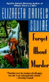 Seller image for Forget about Murder (Peaches Dann Mystery) for sale by NEPO UG