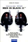 Image du vendeur pour Men in black II : Roman zum Film. Esther M. Friesner. Nach dem Drehbuch von Robert Gordon und Barry Fanaro. Nach einer Idee von Robert Gordon. Aus dem Amerikan. von Frauke Meier, Goldmann ; 45426 mis en vente par NEPO UG