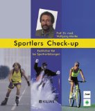 Bild des Verkufers fr Sportler Checkup. Fachlicher Rat bei Sportverletzungen. zum Verkauf von NEPO UG