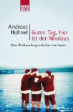 Seller image for Guten Tag, hier ist der Nikolaus : eine Weihnachtsgeschichte von heute. KiWi ; 788 : Paperbacks for sale by NEPO UG