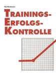 Seller image for Trainings- Erfolgs- Kontrolle for sale by NEPO UG