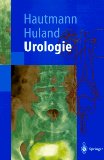 Bild des Verkufers fr Urologie : mit 129 Tabellen. Richard E. Hautmann ; Hartwig Huland (Hrsg.), Springer-Lehrbuch zum Verkauf von NEPO UG