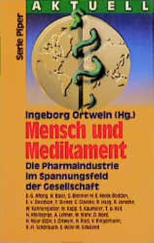 Bild des Verkufers fr Mensch und Medikament Die Pharmaindustrie im Spannungsfeld der Gesellschaft zum Verkauf von NEPO UG