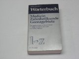 Imagen del vendedor de Wrterbuch II der Medizin, Zahnheilkunde und Grenzgebiete. Band 2: L - Z a la venta por NEPO UG