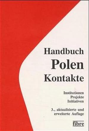 Immagine del venditore per Handbuch Polen-Kontakte Institutionen, Projekte, Initiativen venduto da NEPO UG