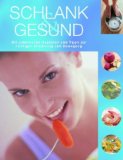 Seller image for Schlank und gesund for sale by NEPO UG